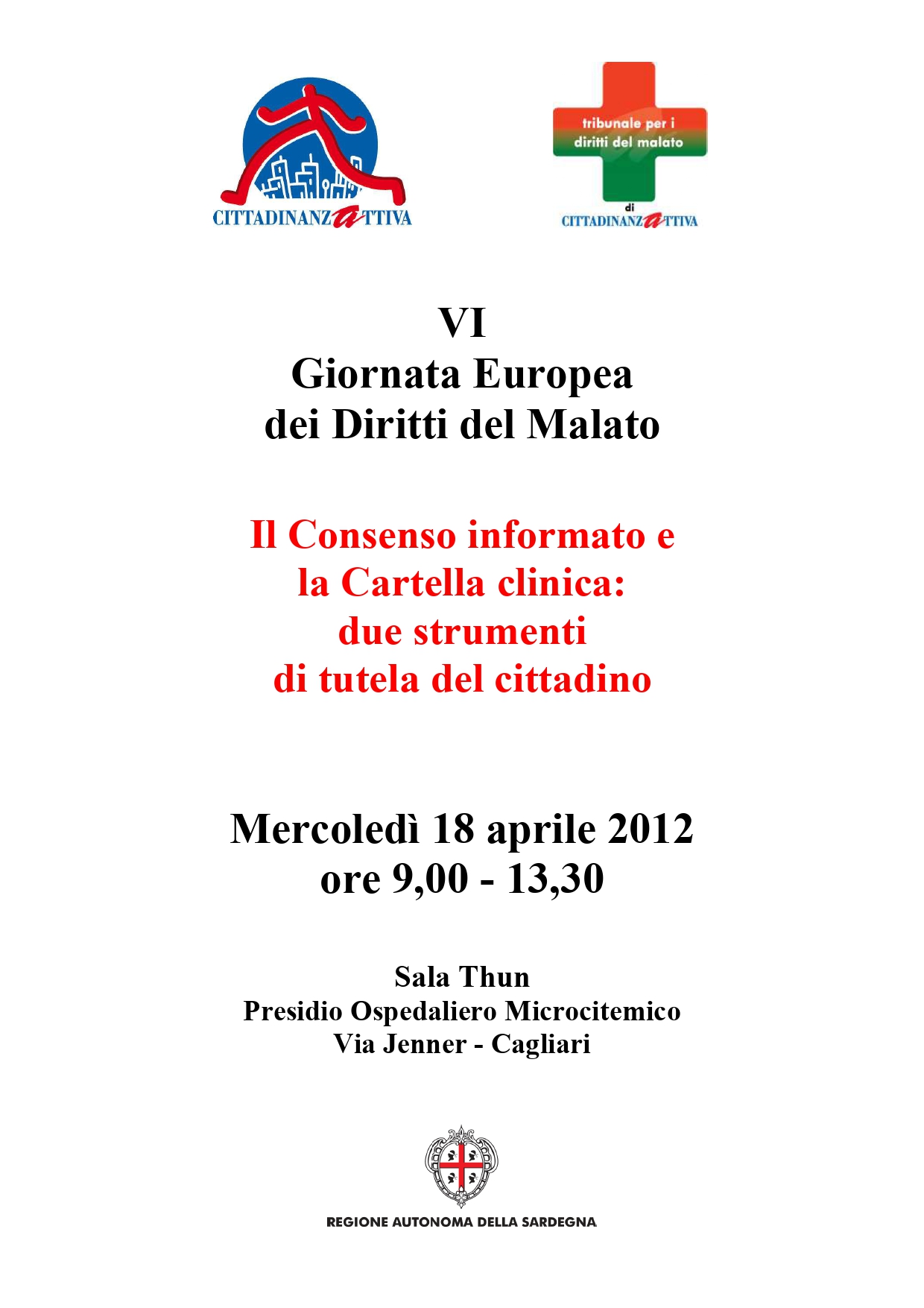 VI Giornata Europea dei Diritti del Malato Il Consenso informato e la Cartella clinica due strumenti di tutela del cittadino copertina